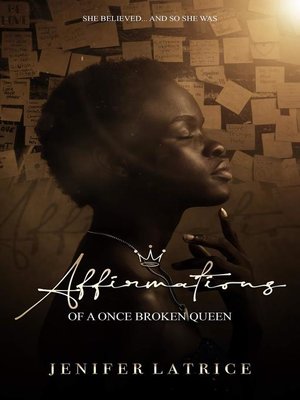 cover image of Affirmations of a Once Broken Queen